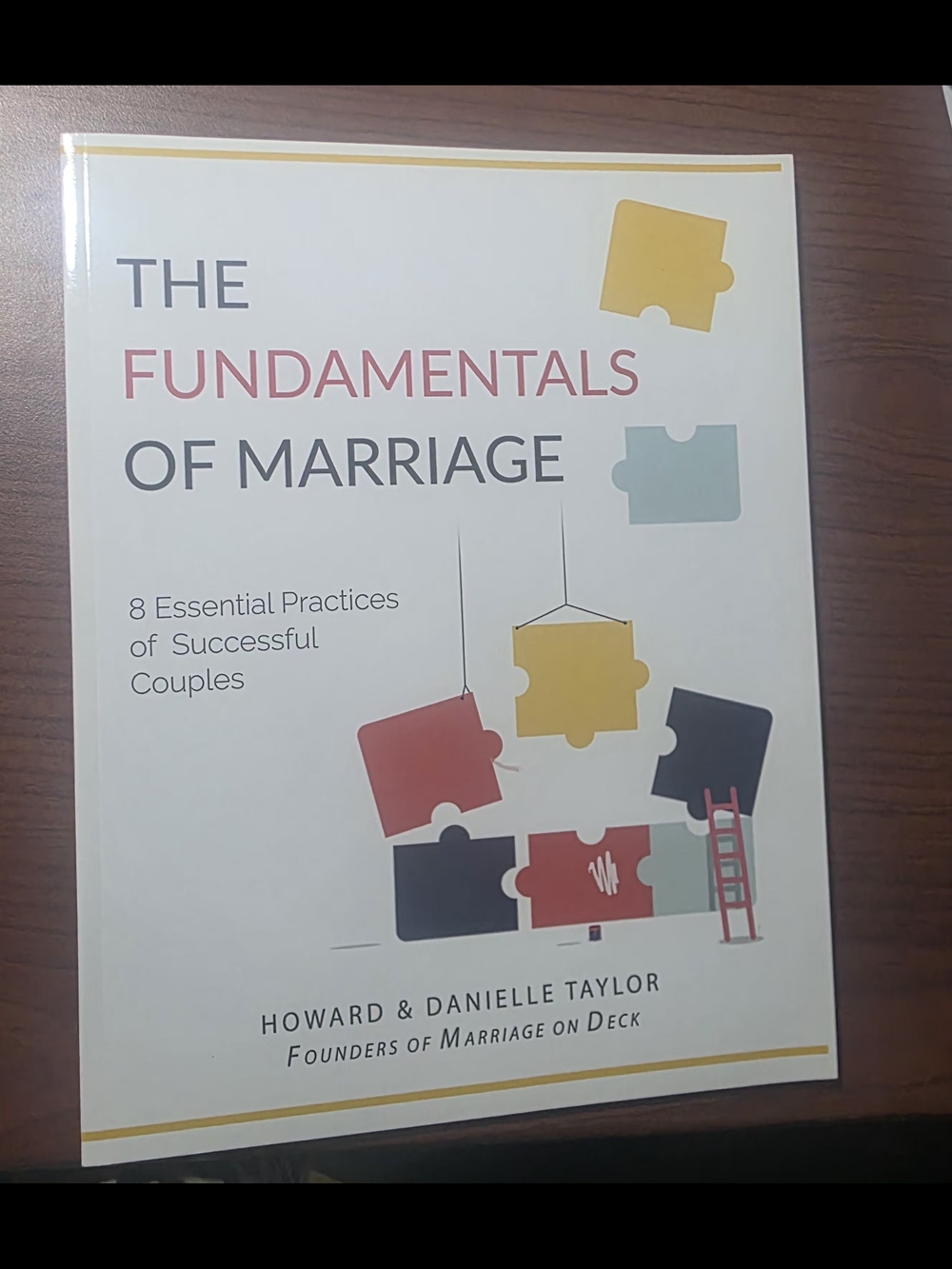 The Fundamentals of Marriage Workbook: 8 Essential Practices